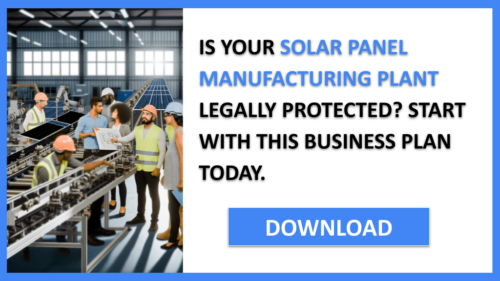 Solar Panel Manufacturing Plant Legal Considerations FOR SOLAR PANEL MANUFACTURING PLANT-4