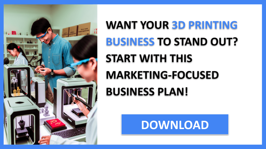 3D Printing Business Marketing Plan FOR 3D PRINTING BUSINESS-4