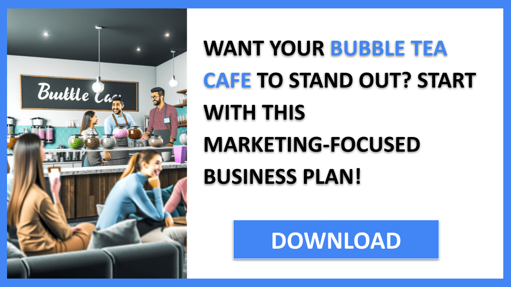 Bubble Tea Cafe Marketing Plan FOR BUBBLE TEA CAFE-4