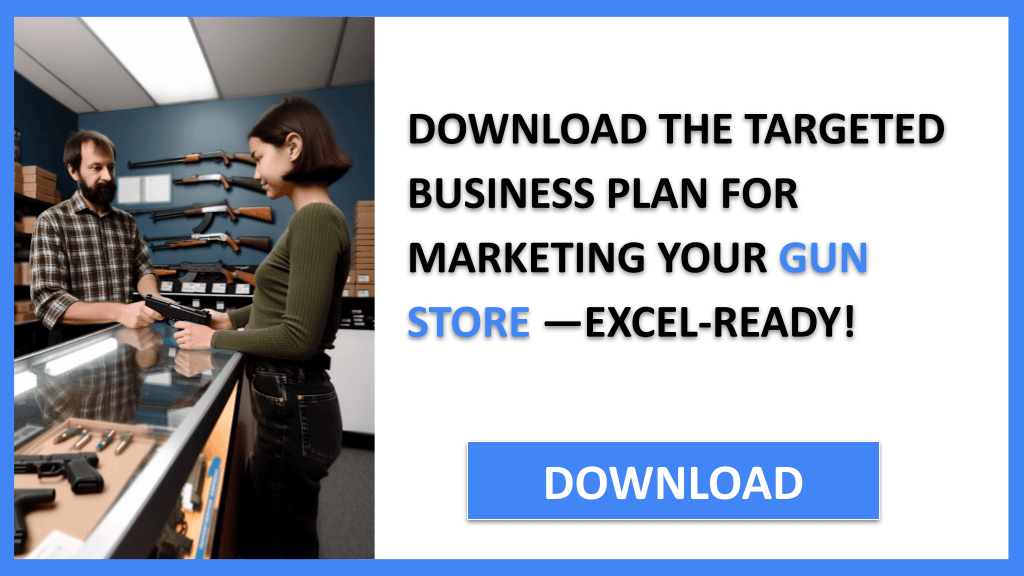 Gun Store Marketing Plan FOR GUN STORE-5