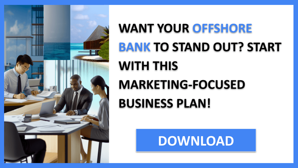 Offshore Bank Marketing Plan FOR OFFSHORE BANK-4