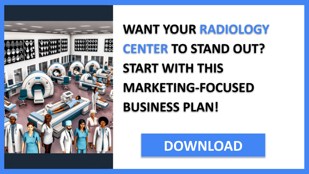Radiology Center Marketing Plan FOR RADIOLOGY CENTER-4