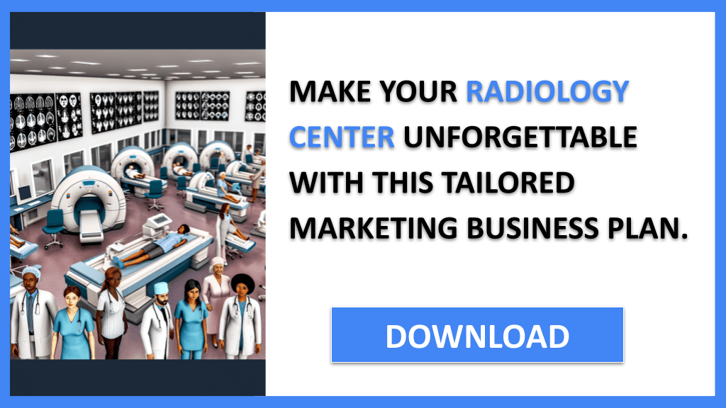 Radiology Center Marketing Plan FOR RADIOLOGY CENTER-6