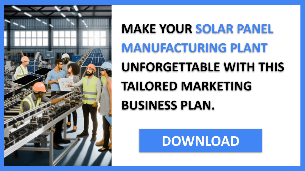 Solar Panel Manufacturing Plant Marketing Plan FOR SOLAR PANEL MANUFACTURING PLANT-6