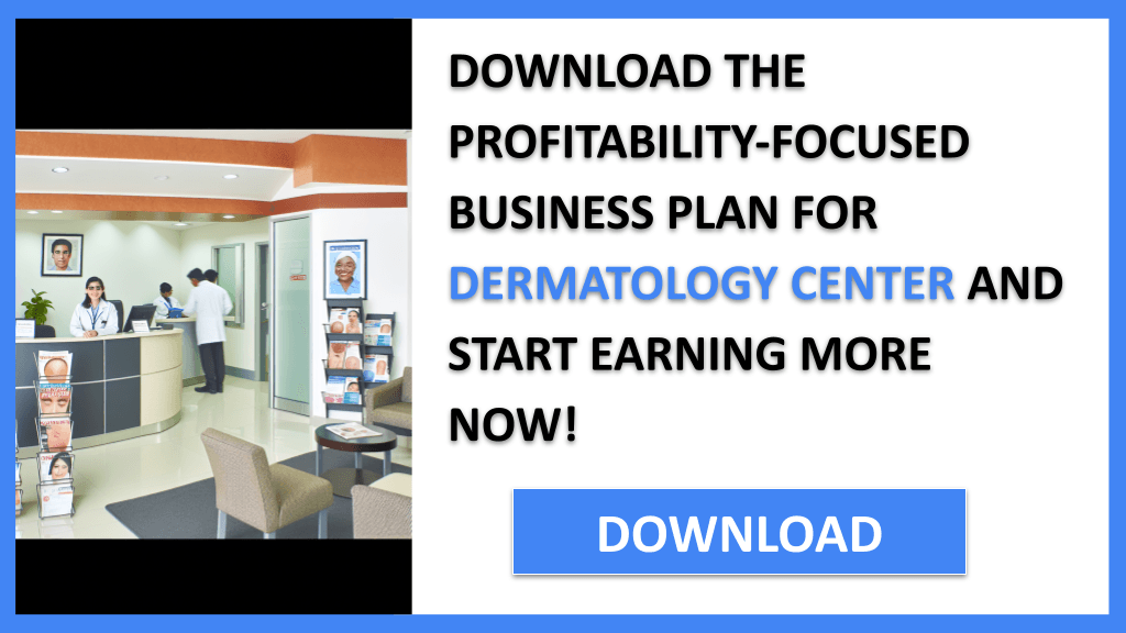 Dermatology Center Profitability FOR DERMATOLOGY CENTER-6