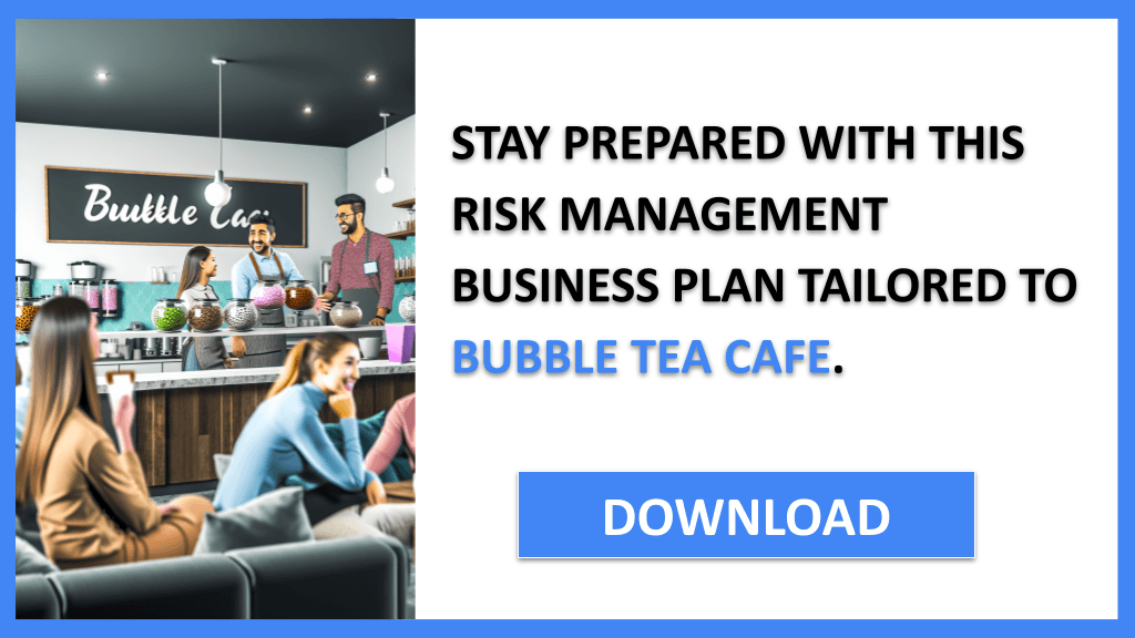 Bubble Tea Cafe Risk Management FOR BUBBLE TEA CAFE-6