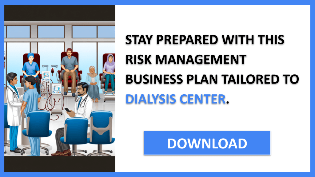 Dialysis Center Risk Management FOR DIALYSIS CENTER-6