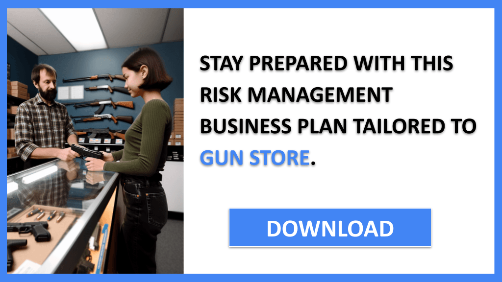 Gun Store Risk Management FOR GUN STORE-6
