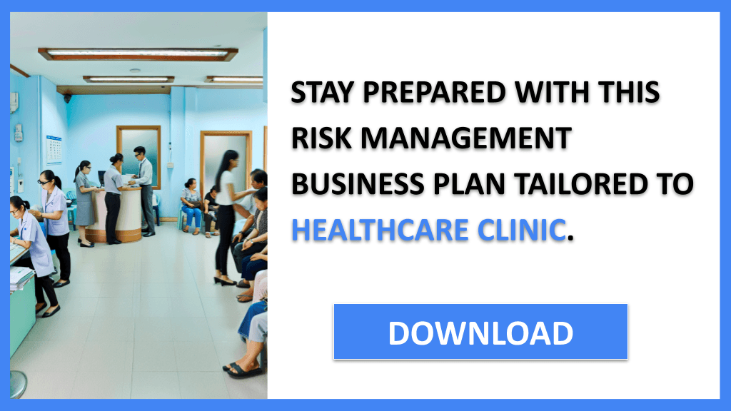 Healthcare Clinic Risk Management FOR HEALTHCARE CLINIC-6