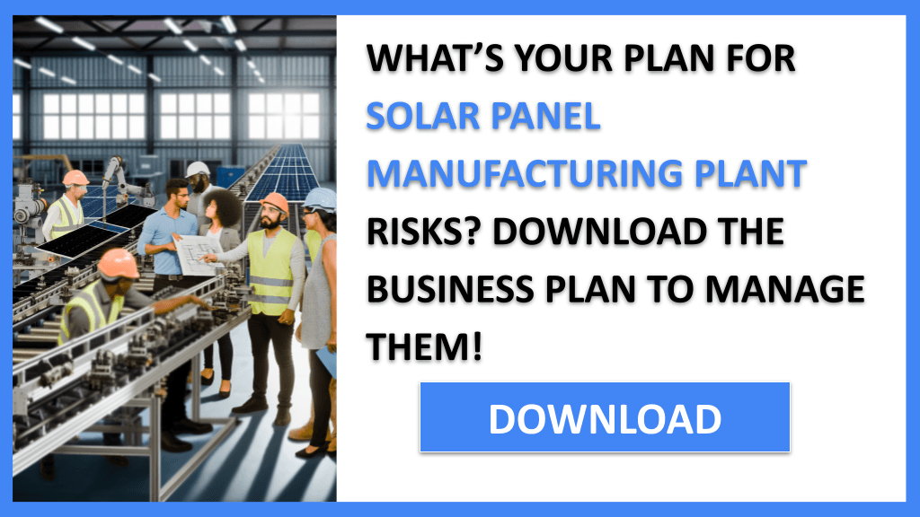 Solar Panel Manufacturing Plant Risk Management FOR SOLAR PANEL MANUFACTURING PLANT-4