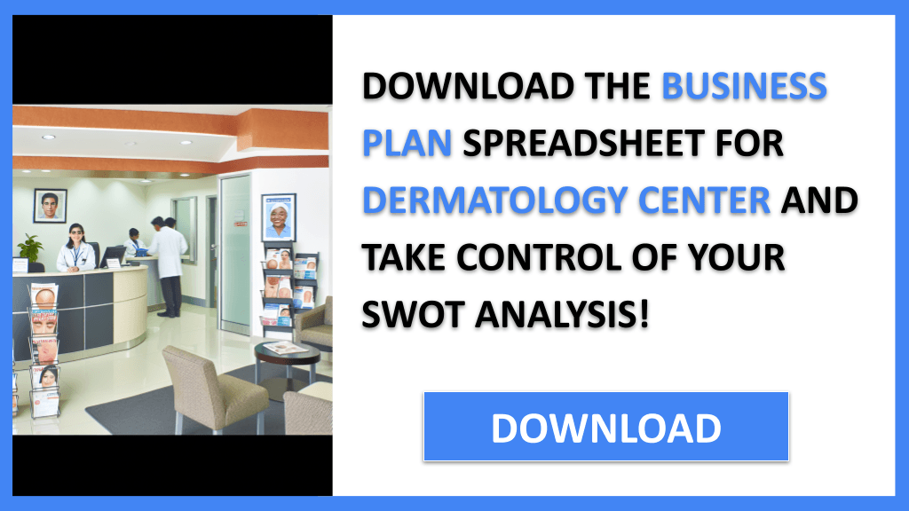 DERMATOLOGY CENTER and SWOT-DERMATOLOGY CENTER-CTA-3