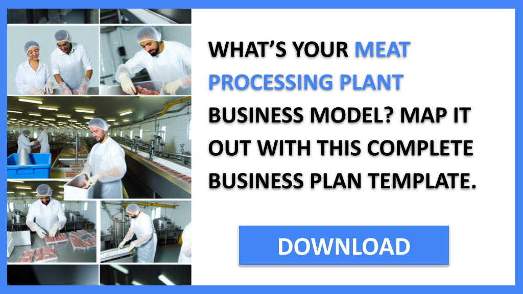 Meat Processing Plant Business Model Canvas FOR MEAT PROCESSING PLANT-4