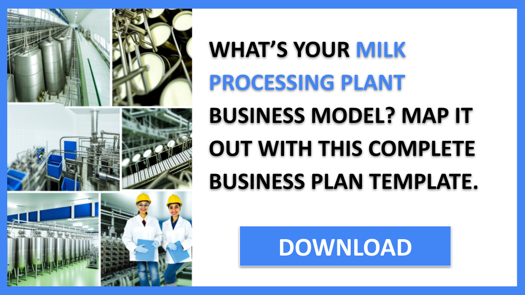 Milk Processing Plant Business Model Canvas FOR MILK PROCESSING PLANT-4
