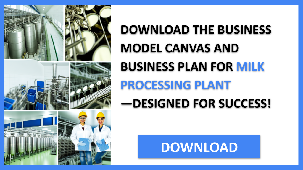 Milk Processing Plant Business Model Canvas FOR MILK PROCESSING PLANT-5