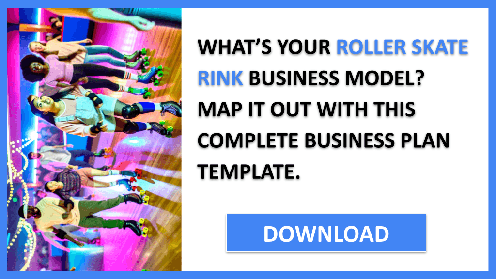 Roller Skate Rink Business Model Canvas FOR ROLLER SKATE RINK-4