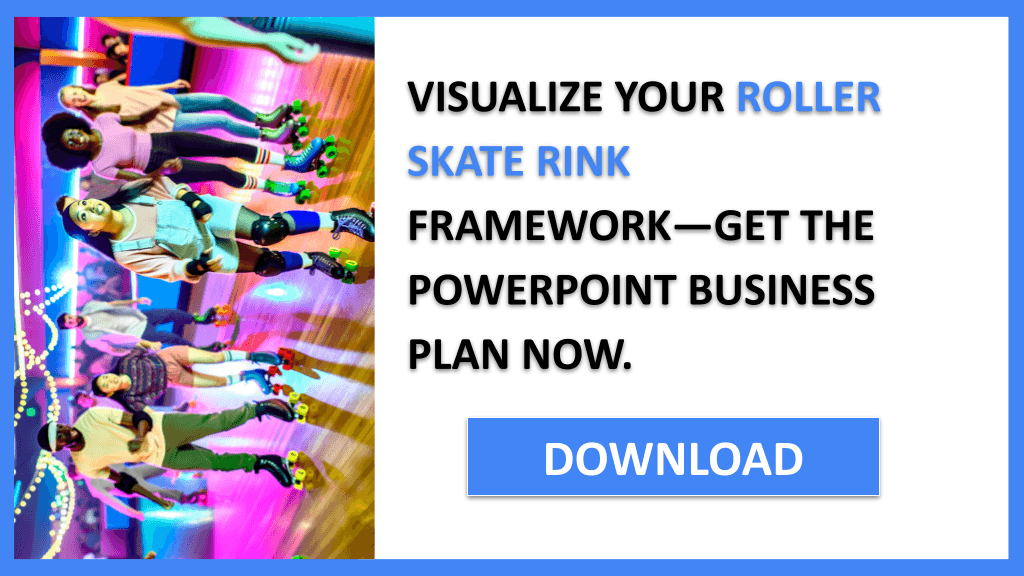 Roller Skate Rink Business Model Canvas FOR ROLLER SKATE RINK-6