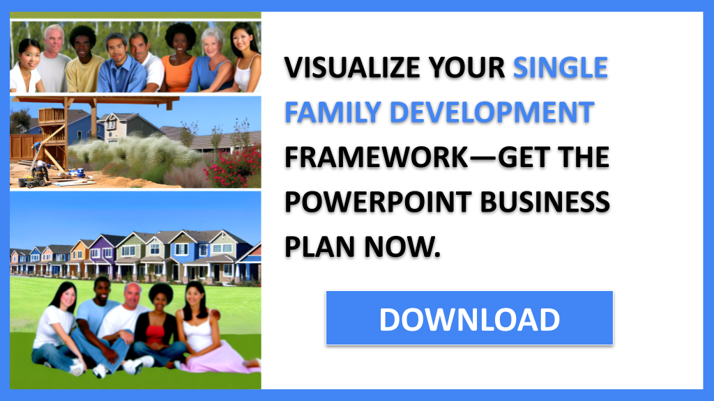 Single Family Development Business Model Canvas FOR SINGLE FAMILY DEVELOPMENT-6