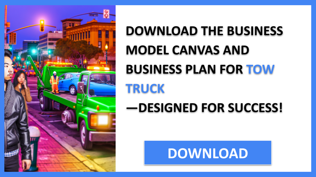Tow Truck Business Model Canvas FOR TOW TRUCK-5