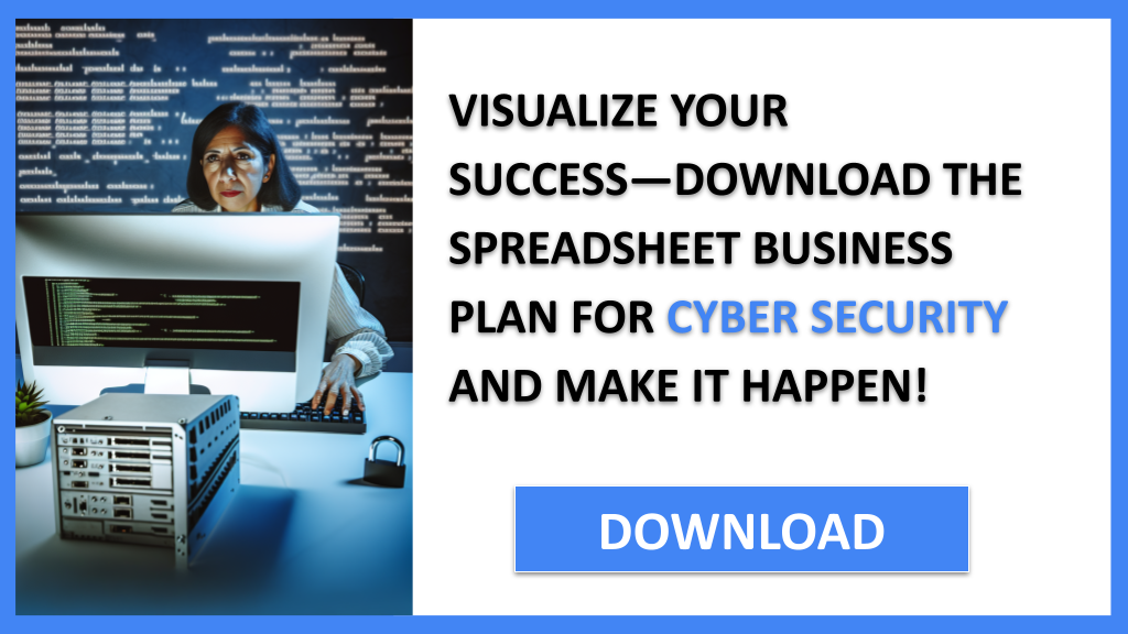 Cyber Security Business Plan FOR CYBER SECURITY-6
