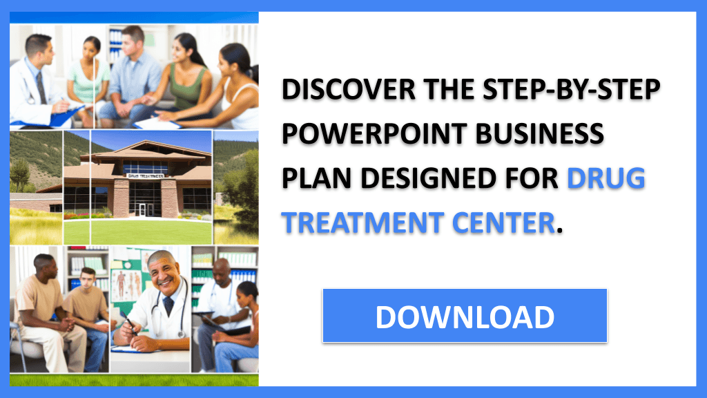 Drug Treatment Center Business Plan FOR DRUG TREATMENT CENTER-5