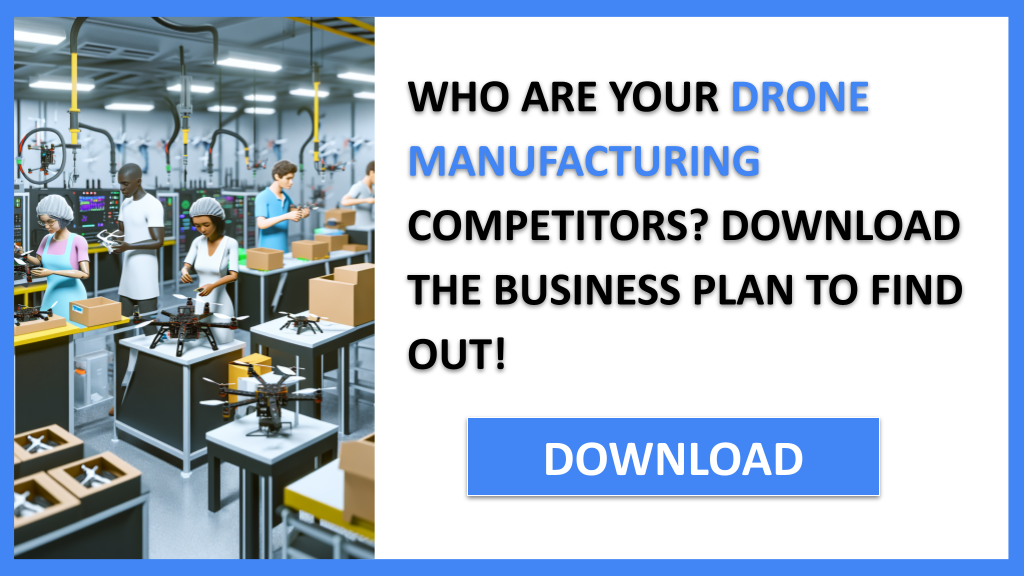 Drone Manufacturing Competition Study FOR DRONE MANUFACTURING-4