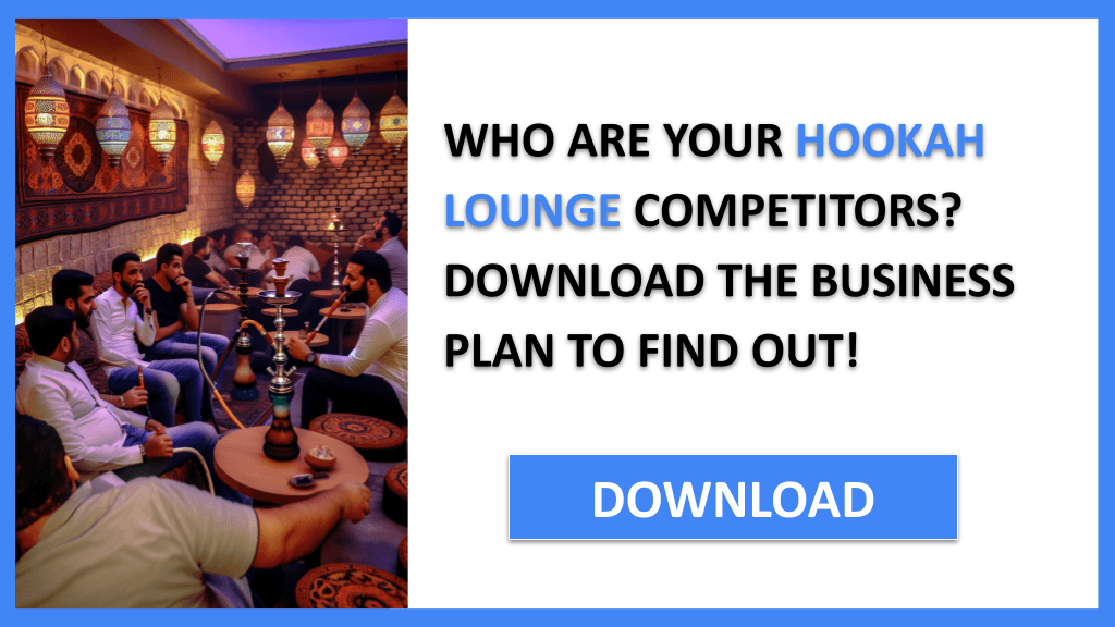 Hookah Lounge Competition Study FOR HOOKAH LOUNGE-4