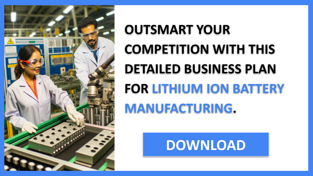 Lithium Ion Battery Manufacturing Competition Study FOR LITHIUM ION BATTERY MANUFACTURING-6