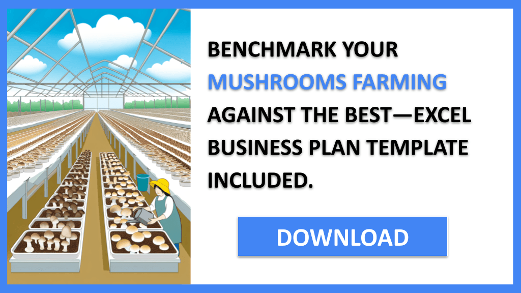 Mushrooms Farming Competition Study FOR MUSHROOMS FARMING-5