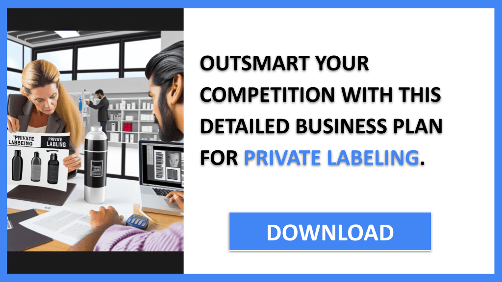 Private Labeling Competition Study FOR PRIVATE LABELING-6