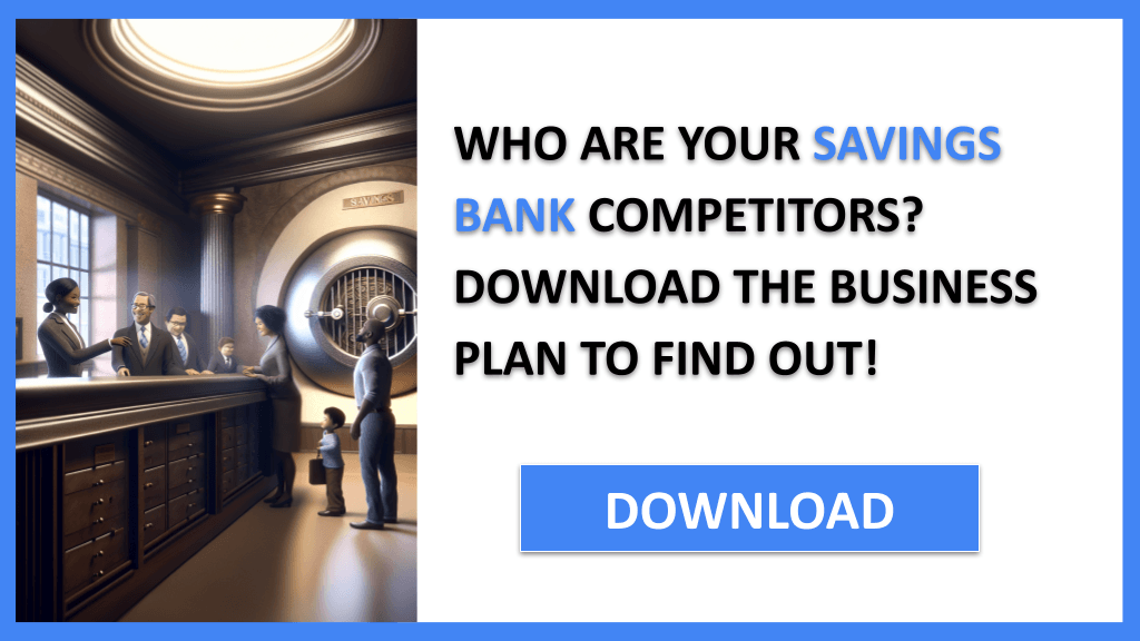 Savings Bank Competition Study FOR SAVINGS BANK-4