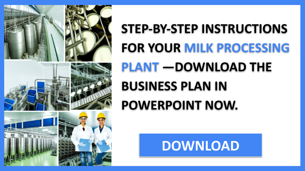 Milk Processing Plant Guide FOR MILK PROCESSING PLANT-5