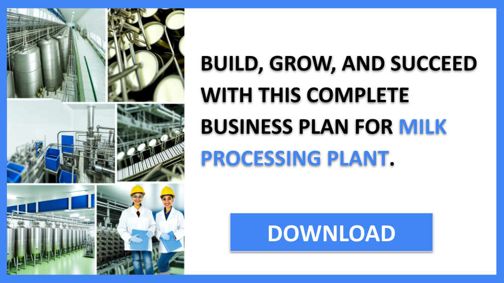 Milk Processing Plant Guide FOR MILK PROCESSING PLANT-6