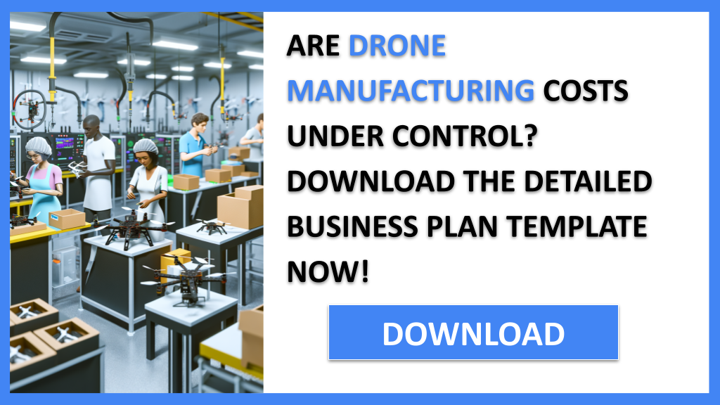Drone Manufacturing Costs FOR DRONE MANUFACTURING-4