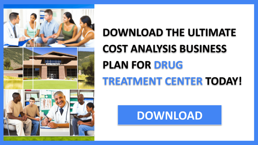 Drug Treatment Center Costs FOR DRUG TREATMENT CENTER-6