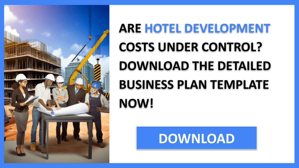 Hotel Development Costs FOR HOTEL DEVELOPMENT-4