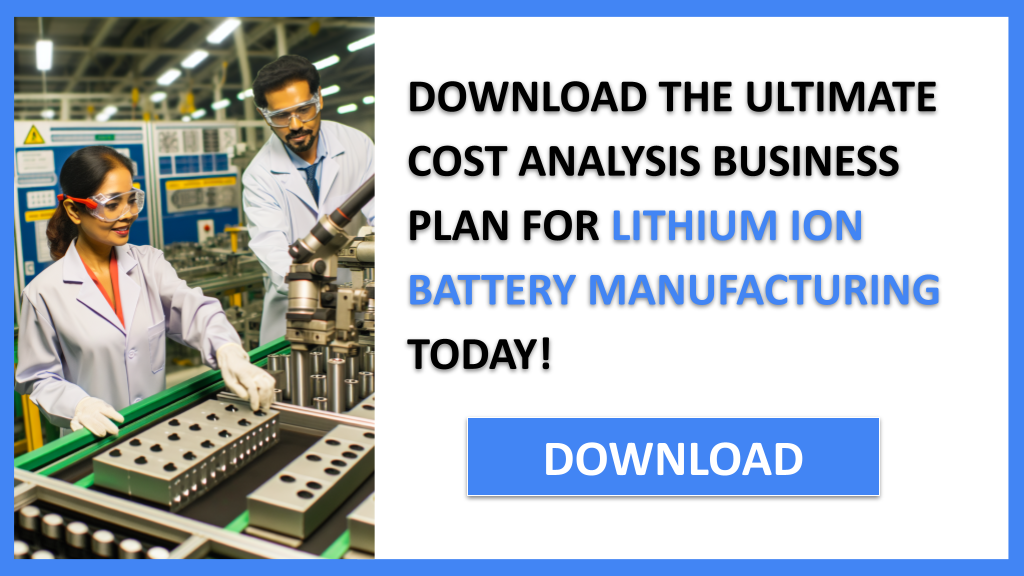 Lithium Ion Battery Manufacturing Costs FOR LITHIUM ION BATTERY MANUFACTURING-6