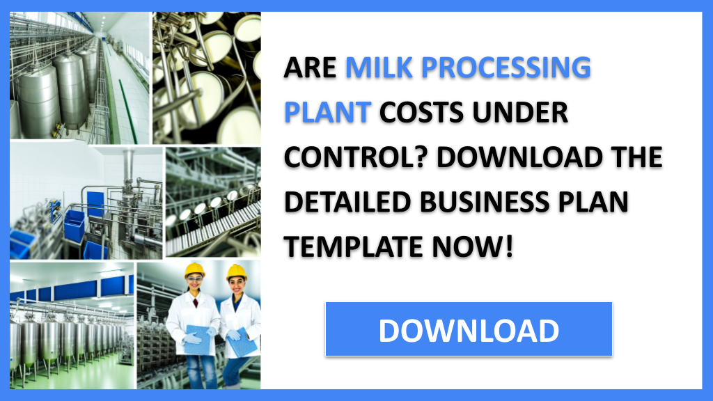 Milk Processing Plant Costs FOR MILK PROCESSING PLANT-4