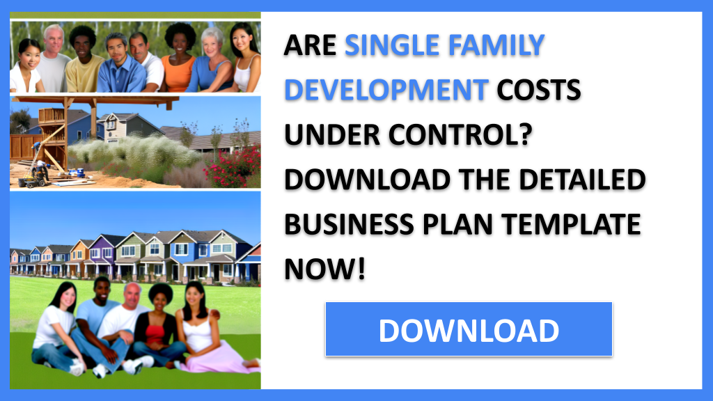 Single Family Development Costs FOR SINGLE FAMILY DEVELOPMENT-4