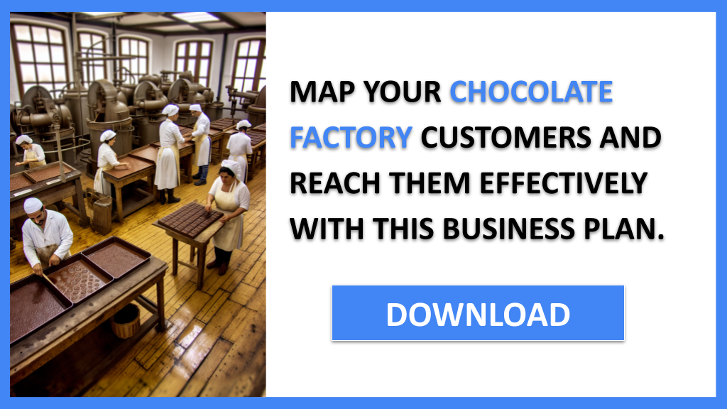 Chocolate Factory Customer Segments FOR CHOCOLATE FACTORY-6