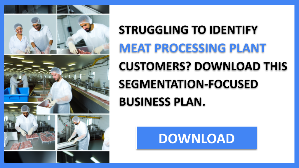 Meat Processing Plant Customer Segments FOR MEAT PROCESSING PLANT-4