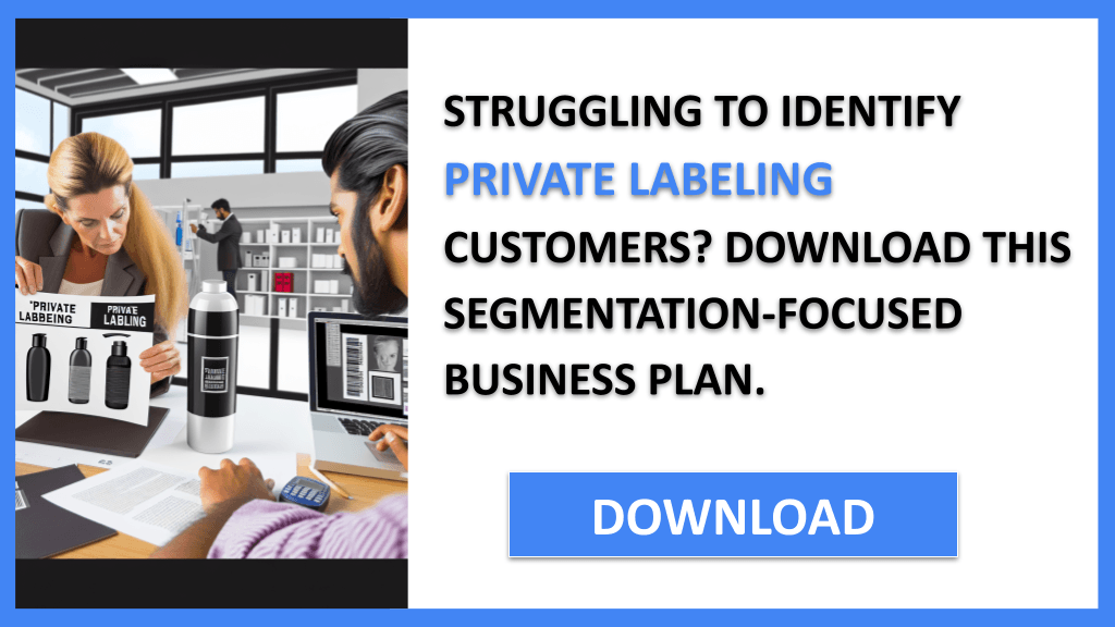 Private Labeling Customer Segments FOR PRIVATE LABELING-4