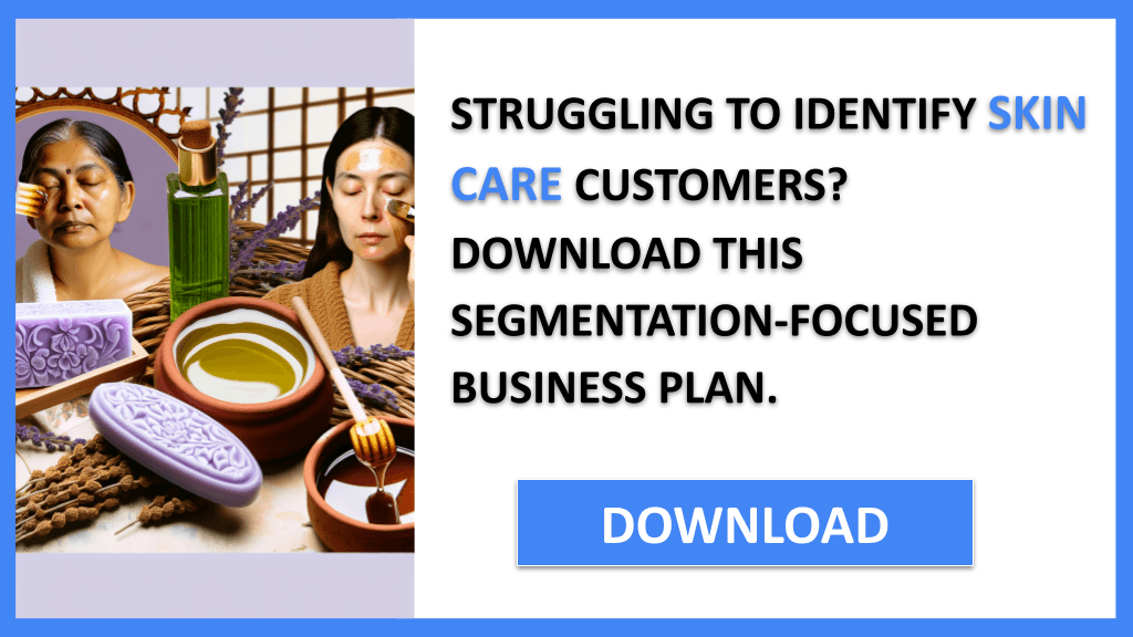 Skin Care Customer Segments FOR SKIN CARE-4