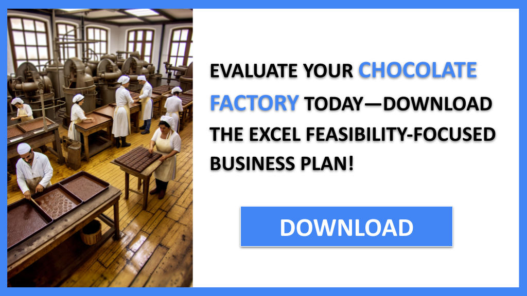 Chocolate Factory Feasibility Study FOR CHOCOLATE FACTORY-5