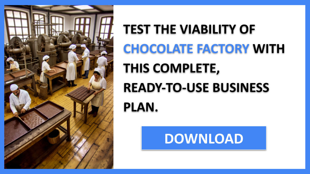 Chocolate Factory Feasibility Study FOR CHOCOLATE FACTORY-6