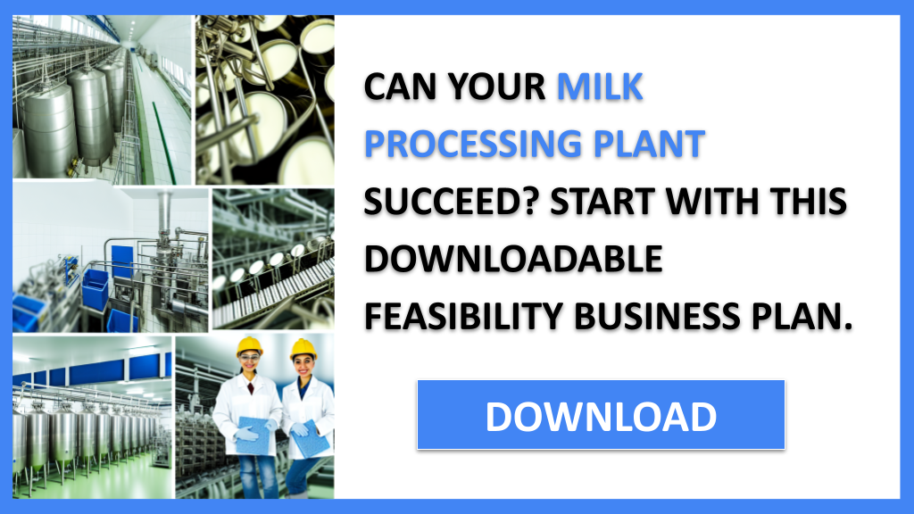 Milk Processing Plant Feasibility Study FOR MILK PROCESSING PLANT-4