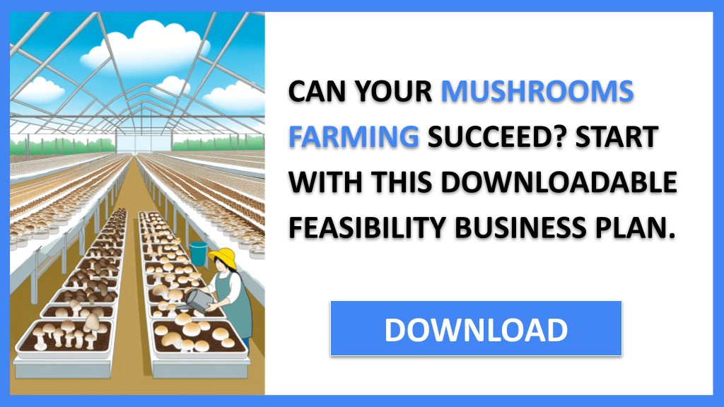 Mushrooms Farming Feasibility Study FOR MUSHROOMS FARMING-4