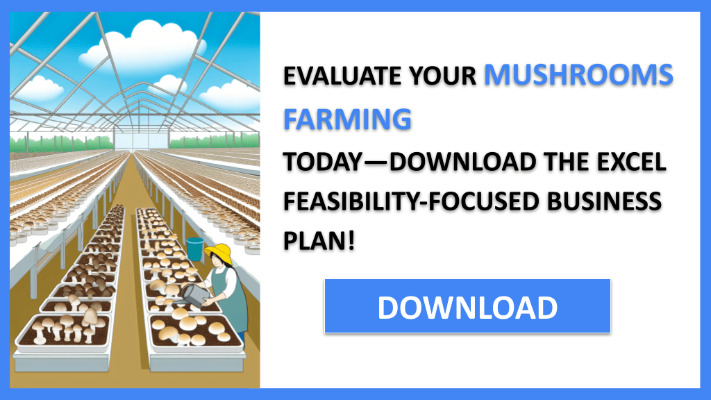 Mushrooms Farming Feasibility Study FOR MUSHROOMS FARMING-5