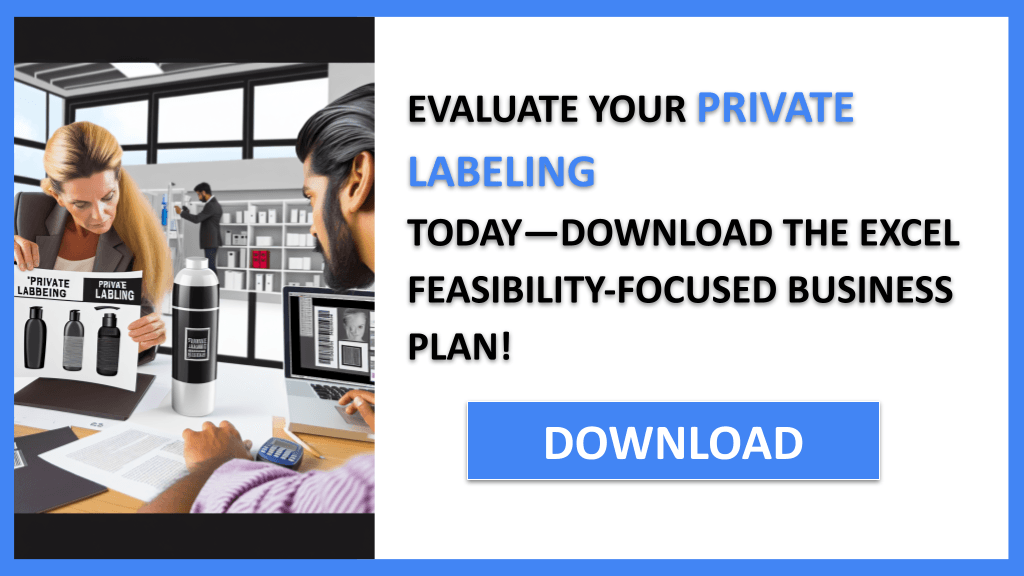 Private Labeling Feasibility Study FOR PRIVATE LABELING-5