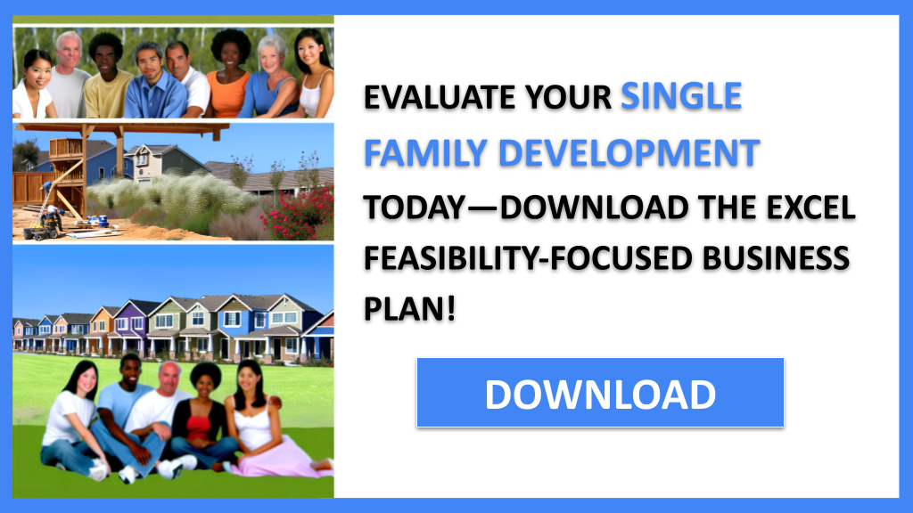 Single Family Development Feasibility Study FOR SINGLE FAMILY DEVELOPMENT-5