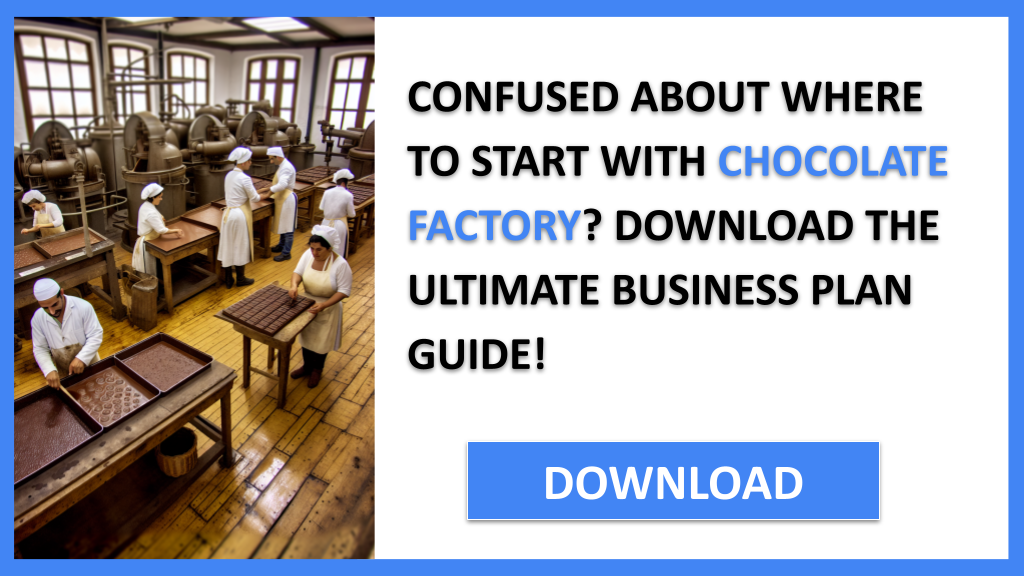 Chocolate Factory Complete Guide FOR CHOCOLATE FACTORY-4